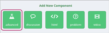 Image of the Add a New Component panel with the Advanced component option